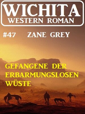 cover image of Gefangene der erbarmungslosen Einöde